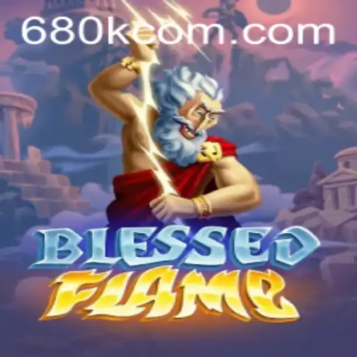 Discover the Enchanting World of BlessedFlame