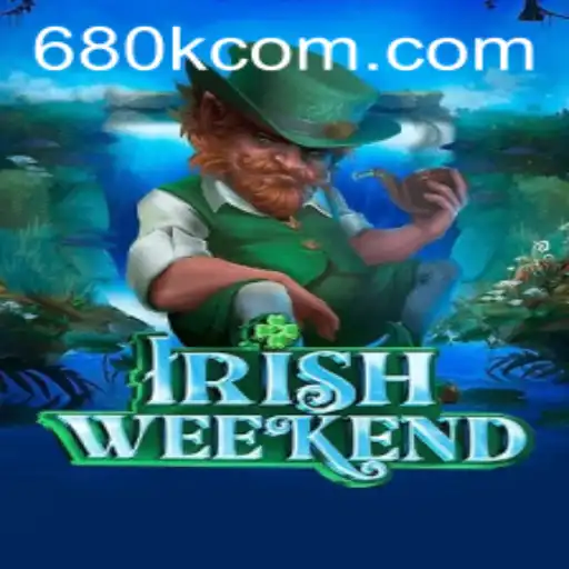 Discover the Exciting World of IrishWeekend with 680K.COM