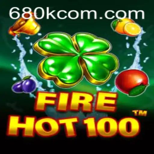 Exploring FireHot100: A Dive into the Thrilling World of 680K.COM's Latest Game