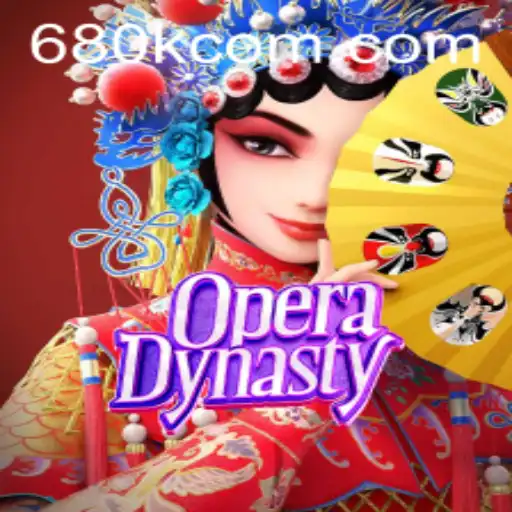OperaDynasty: A Magnificent Fusion of Tradition and Modern Gaming